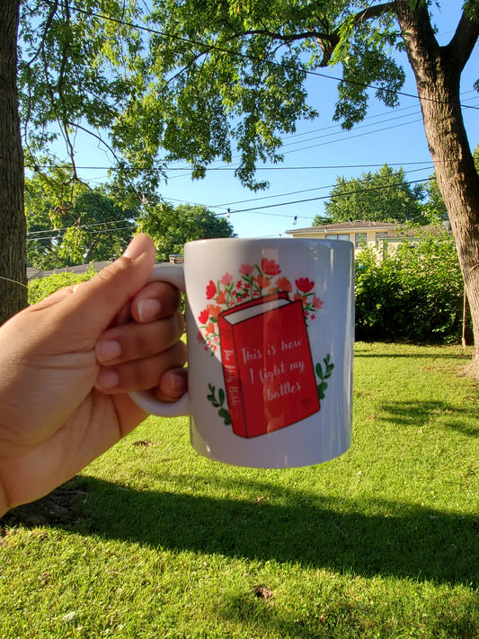This is how I fight - Coffee Mug