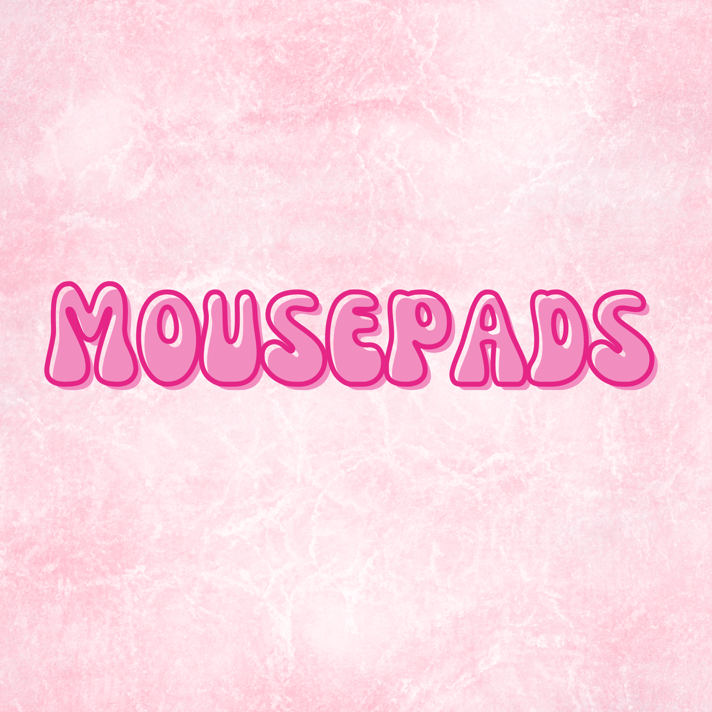 Mousepads