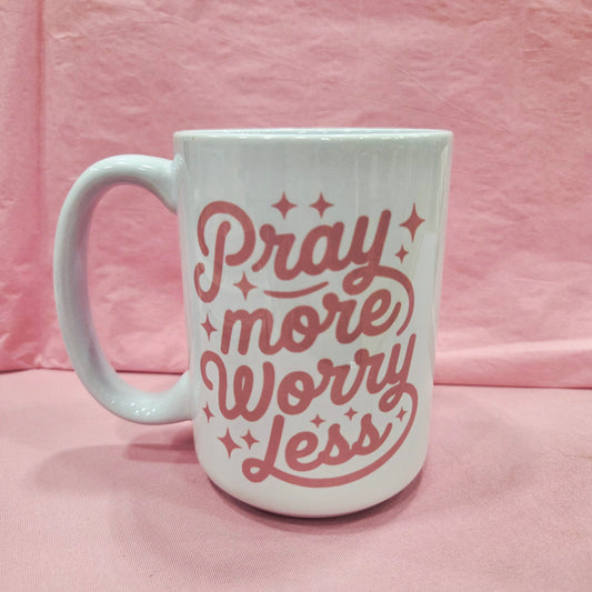 Pray More - Coffee Mug