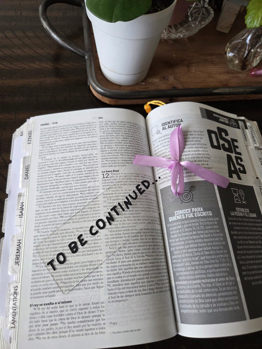 To be continued... - Acrylic Bookmark