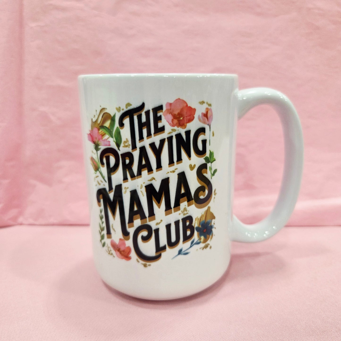 Praying Mama - Coffee Mug