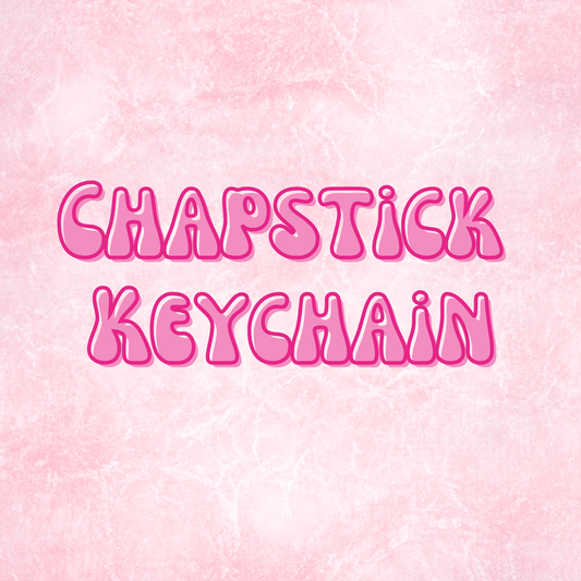Chapstick Keychain